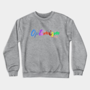 Optimism Crewneck Sweatshirt